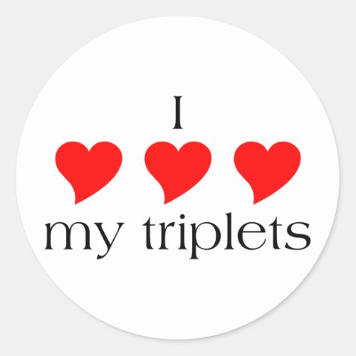 I Heart My Triplets Classic Round Sticker