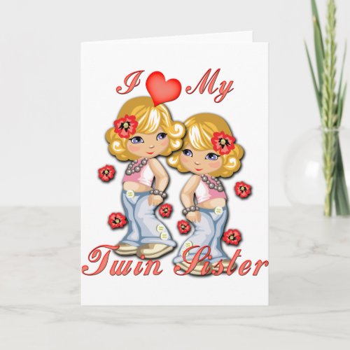 I Heart my Twin Sister Card