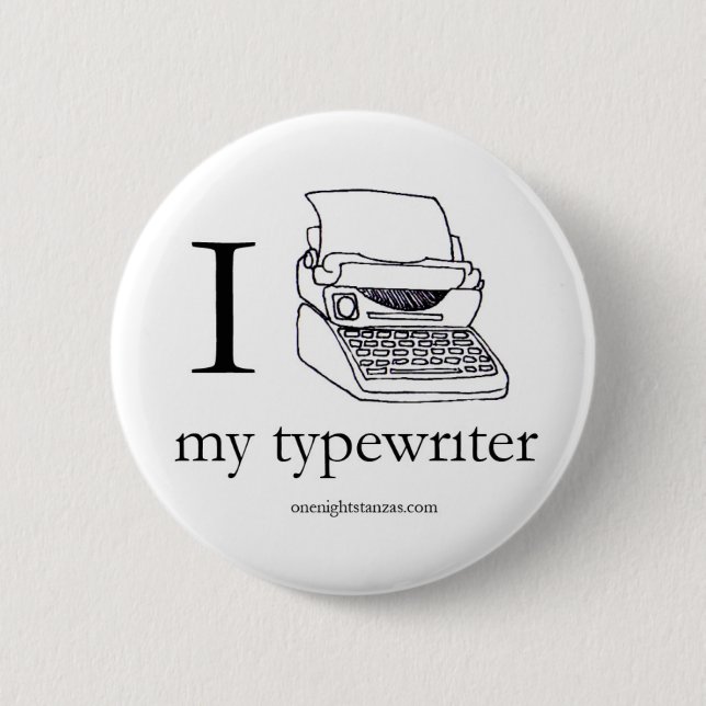I heart my typewriter pin, round pinback button (Front)