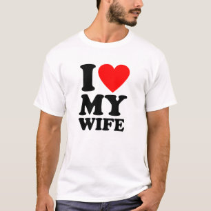 I Heart My Wife (Black Text) T-Shirt