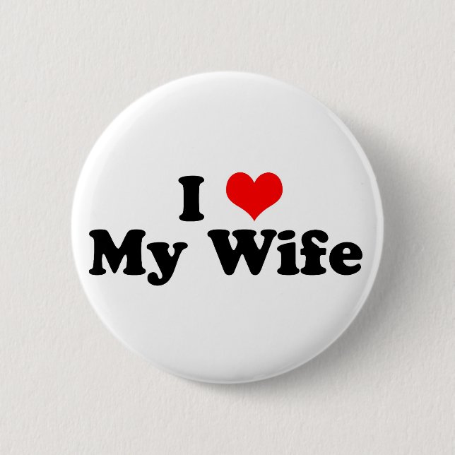 I Heart My Wife Button (Front)