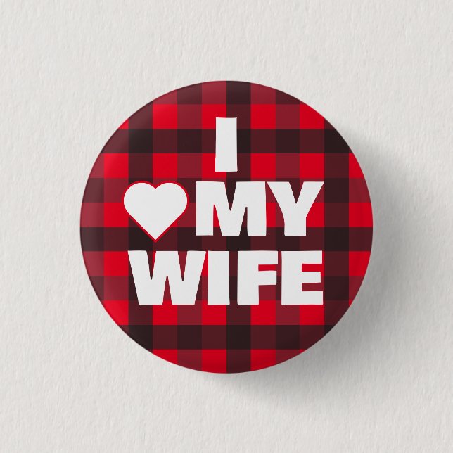I "heart" my [wife] & checkered pattern button (Front)