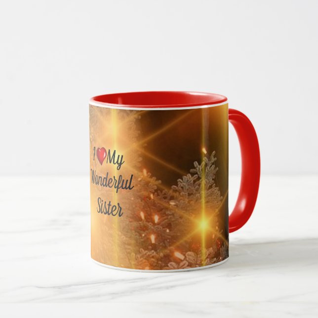 I heart my wonderful Sister Mug (Front Right)