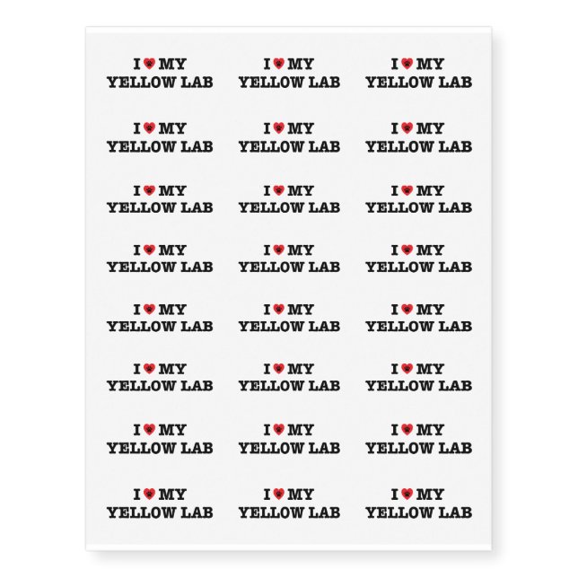 I Heart My Yellow Lab Temporary Tattoos (Front)