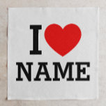 I Heart Name Cloth Napkin<br><div class="desc">Write your desired Name or Text on the name Section.</div>