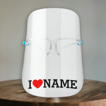 I Heart Name Face Shield