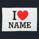 I Heart Name Kitchen Towel<br><div class="desc">Write your desired Name or Text on the name Section.</div>