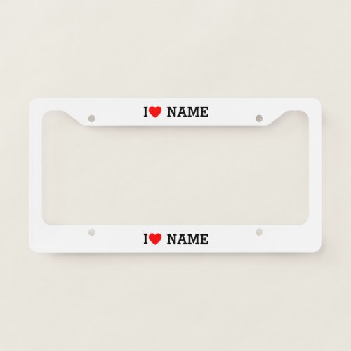 I Heart Name License Plate Frame