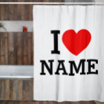 I Heart Name Shower Curtain<br><div class="desc">Write your desired Name or Text on the name Section.</div>