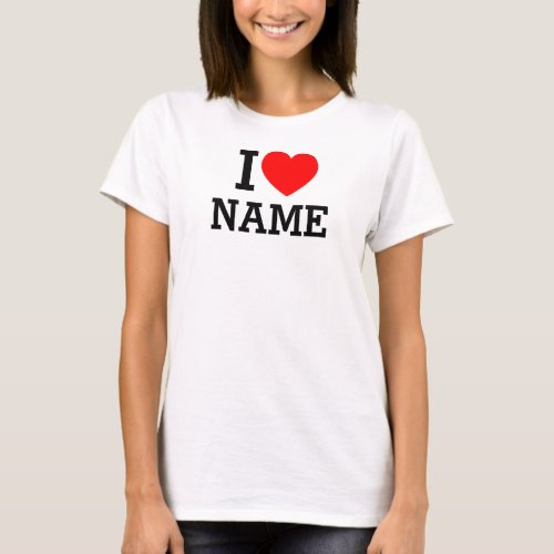 I Heart Name T_Shirt