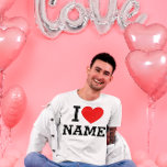 I Heart Name T-Shirt<br><div class="desc">Write your desired Name or Text on the name Section.</div>