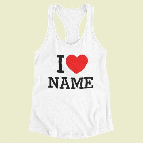 I Heart Name Tank Top