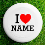 I Heart Name Wham-O Frisbee<br><div class="desc">Write your desired Name or Text on the name Section.</div>