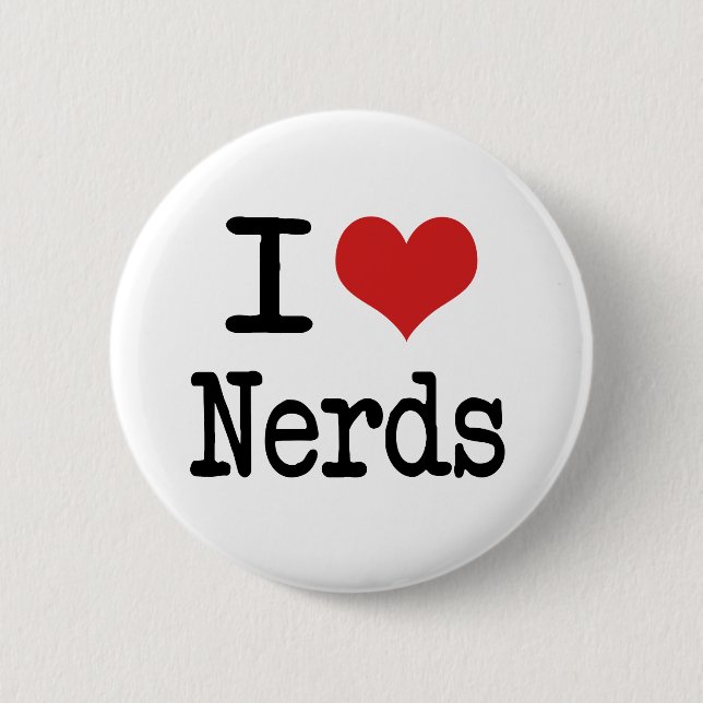 I heart Nerds Button (Front)