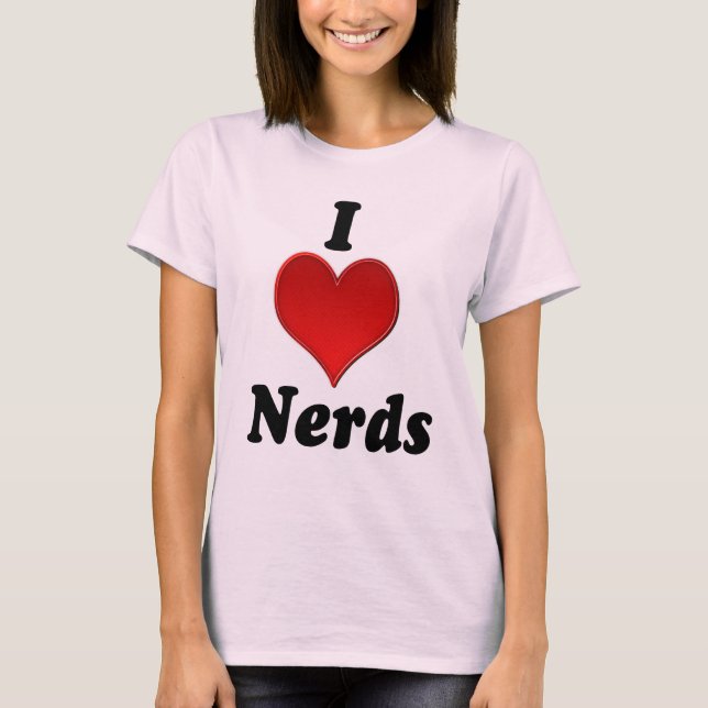 I Heart Nerds Shirt (Front)