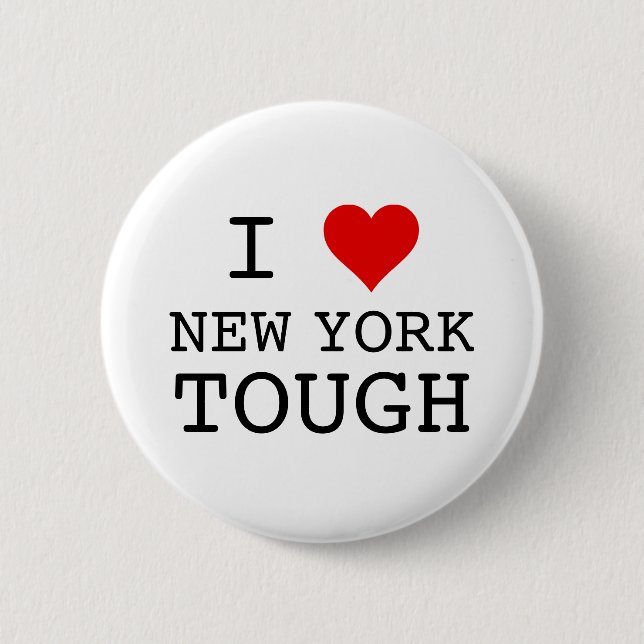 I Heart New York Tough Button (Front)
