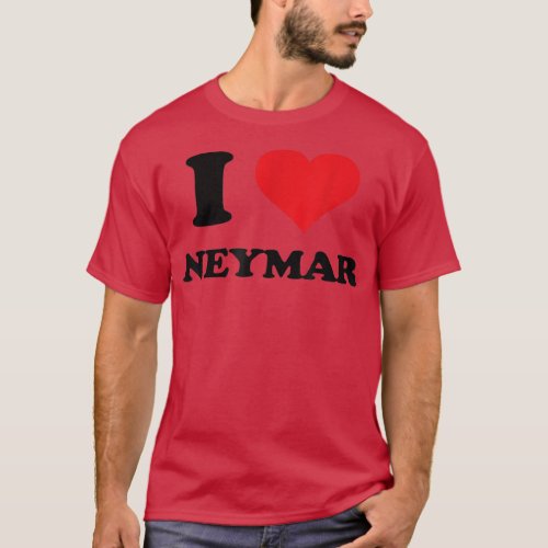 I Heart Neymar First Name I Love Personalized Stuf T_Shirt