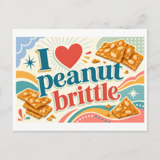 "I [Heart] Peanut Brittle" Postcard