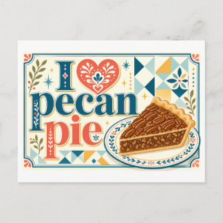 "I [Heart] Pecan Pie" Postcard