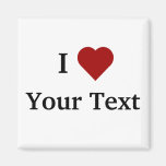 I Heart (personalize) magnet