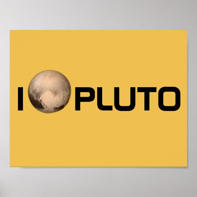 I Heart Pluto New Horizon Poster (Front)
