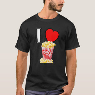 I heart popcorn  I love popcorn  word favorite sna T-Shirt
