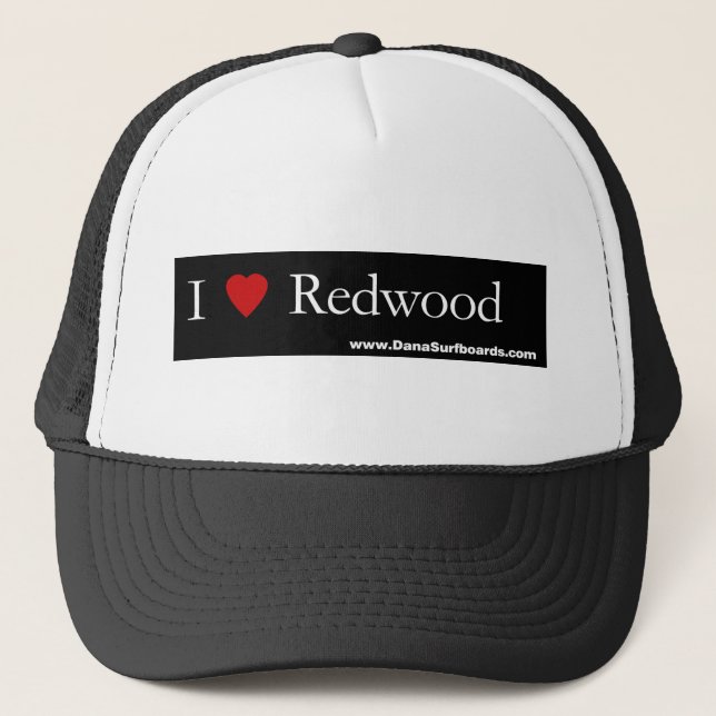 I Heart Redwood, Dana Surfboards Trucker Hat (Front)