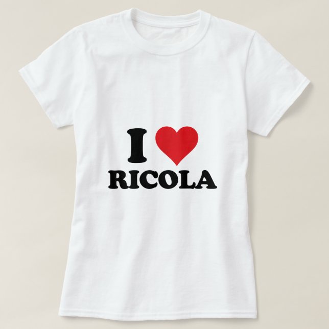 I Heart Ricola First Name I Love Personalized Stuf T-Shirt (Design Front)