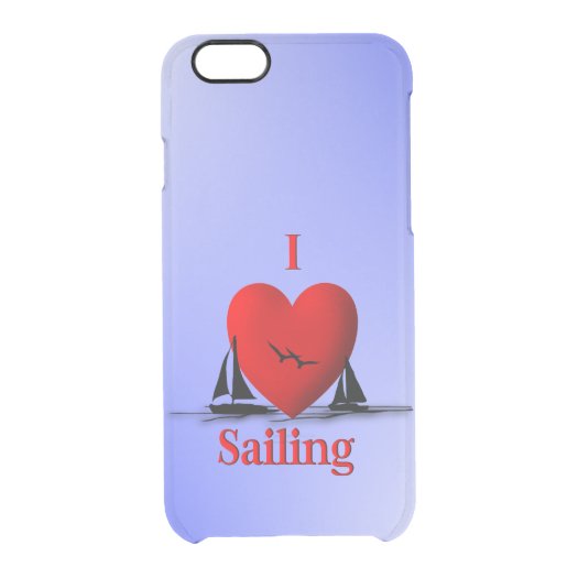 I Heart Sailing Uncommon Clearly™ Deflector iPhone 6 Case