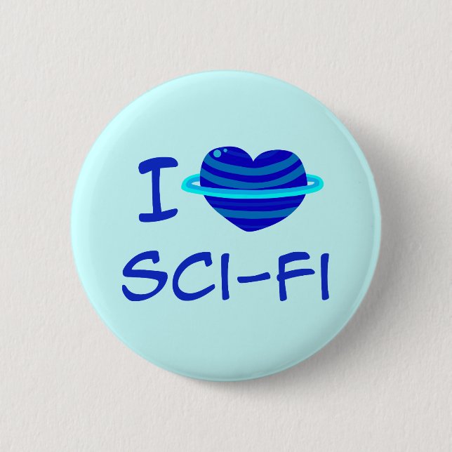 I Heart Sci-Fi Pinback Button (Front)