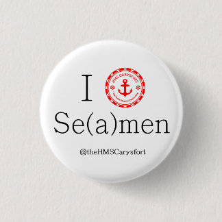 I <heart> Se(a)men badge Pinback Button