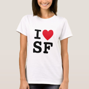 T-SHIRT • I Love SAN FRANCISCO • LOGO PRINTED FRONT OR BACK SIDE