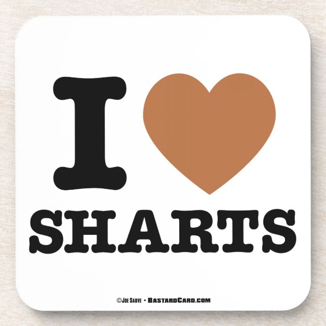 I Heart Sharts Beverage Coaster (Front)