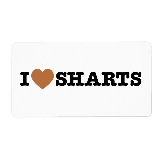 I Heart Sharts Funny Graphic Label (Front)