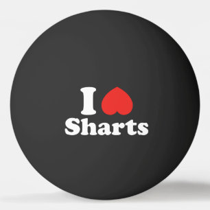 I Heart Sharts Ping Pong Ball