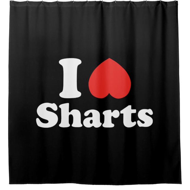I Heart Sharts Shower Curtain (Front)