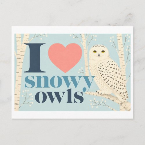 "I [Heart] Snowy Owls" Postcard