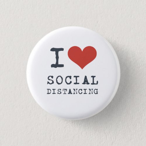 I Heart Social Distancing Introvert Button