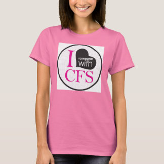 I {heart} Someone with CFS (pink) T-Shirt