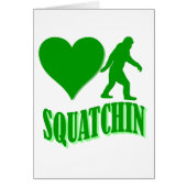 I heart squatchin (Front)
