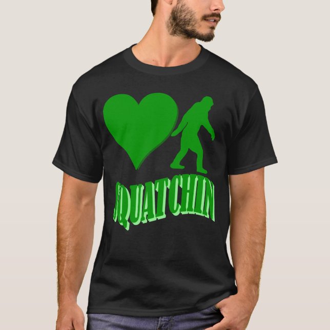 I heart squatchin T-Shirt (Front)