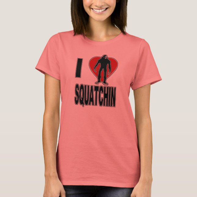I Heart Squatchin T-Shirt (Front)