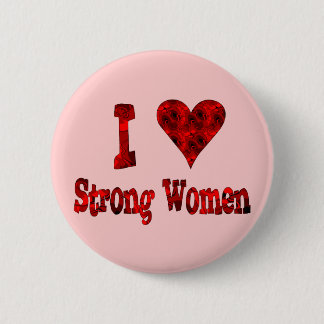 I Heart Strong Women Pinback Button