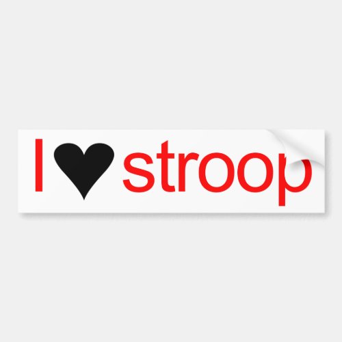 I heart stroop bumper sticker