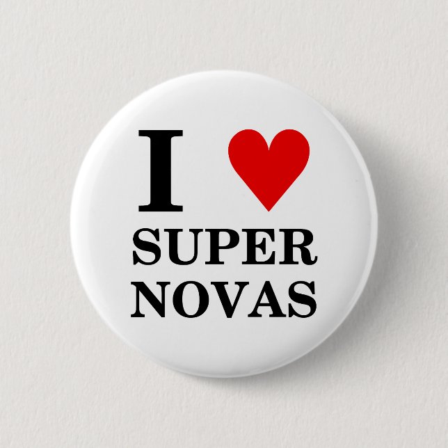 I (heart) SuperNovas Button (Front)