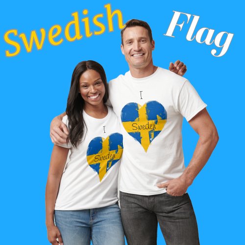 I Heart Sweden Swedish Flag T_Shirt