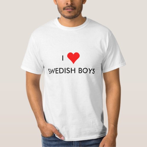 i heart swedish boys T_Shirt