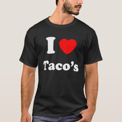 I Heart Tacos T_Shirt