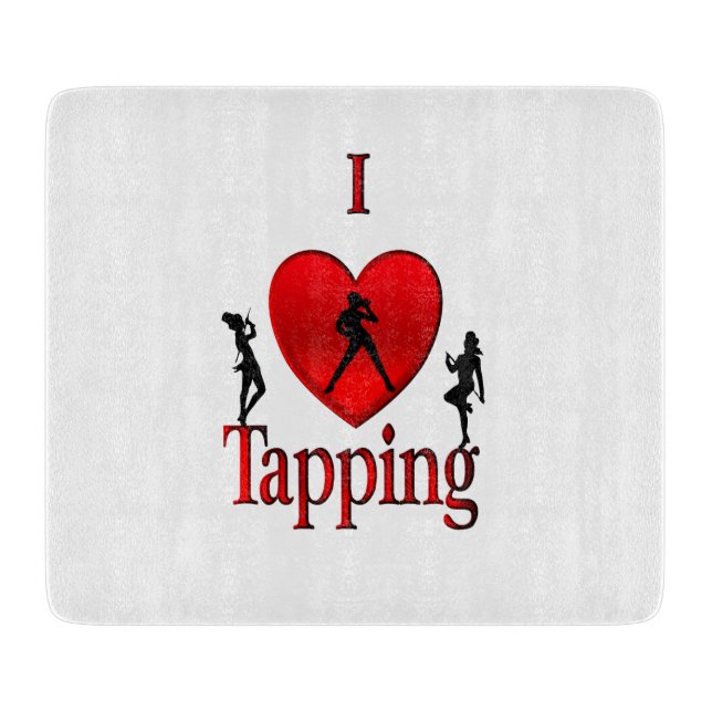 I Heart Tap Dance Cutting Board (Front)