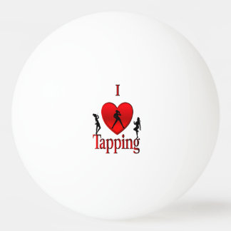 I Heart Tap Dance Ping Pong Ball